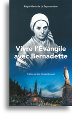 Vivre L'Évangile avec Bernadette