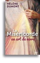 La Miséricorde, un art de vivre