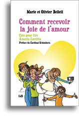 Comment recevoir la joie de l'amour