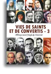 Vies de saints et de convertis - Tome 3