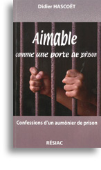 Aimable comme une porte de prison