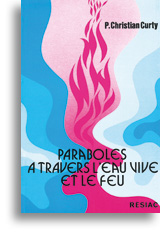 A travers l'eau vive et le feu
