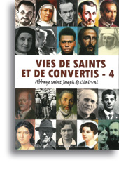 Vies de saints et de convertis - Tome 4