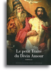 Le Petit Traité du Divin Amour