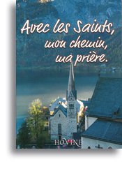 Avec les Saints, mon chemin, ma prière