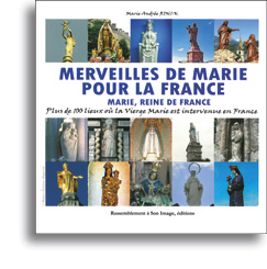 Merveilles de Marie pour la France