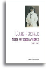 Claire Ferchaud - Notes autobiographiques