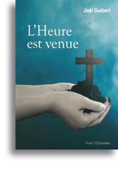 L'Heure est venue