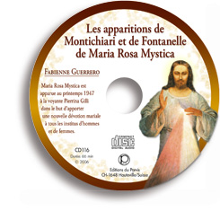 Les apparitions de Montichiari et de Fontanelle de Maria Rosa Mystica