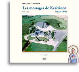 Les messages de Kerizinen (1938-1965)