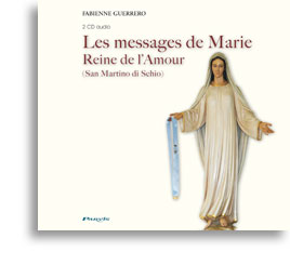 Les messages de Marie Reine de l'Amour