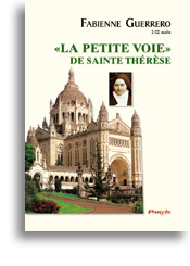 «La petite voie» de Sainte Thérèse