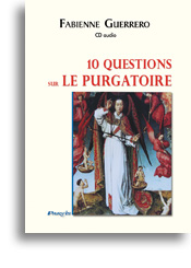 10 questions sur le Purgatoire