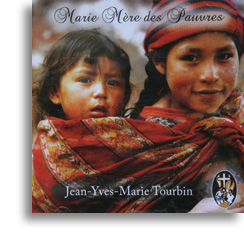 Marie, Mère des Pauvres Marie, Mère des Pauvres
