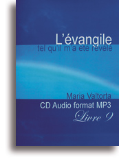 L'évangile tel qu'il m'a été révélé (tome 9) (1 CD)