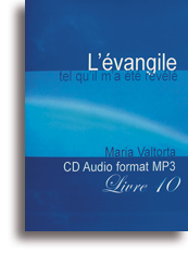 L'évangile tel qu'il m'a été révélé (tome 10) (1 CD)