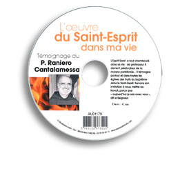 L'oeuvre du Saint-Esprit dans ma vie