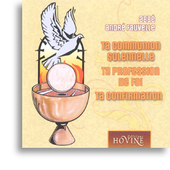 Ta communion solennelle - Ta profession de foi - Ta confirmation