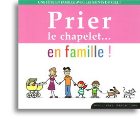 Prier le chapelet… en famille