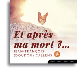 Et après ma mort?