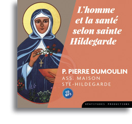 L'homme et la santé selon sainte Hildegarde