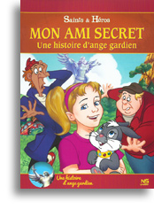 Mon ami secret, une histoire d'ange gardien