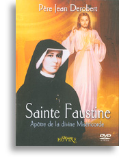 Sainte Faustine, Apôtre de la divine Miséricorde