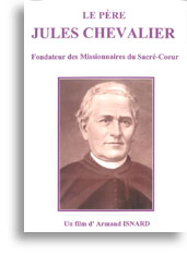 Le Père Jules Chevalier