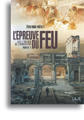 L'épreuve du Feu - Etes-vous prêts?