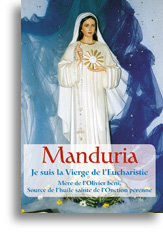 Manduria - Je suis la Vierge de l'Eucharistie