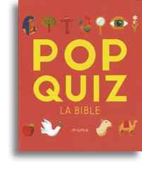 Pop-quiz - La Bible