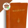 True Life in God E4135
